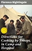 Cover-Bild zum Titel 'Directions for Cooking by Troops, in Camp and Hospital' von 'Florence Nightingale'