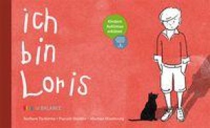 Cover-Bild zum Titel 'Ich bin Loris' von 'Pascale Hächler, Barbara Tschirren'