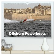 Cover-Bild zum Titel 'Offshore Powerboats (hochwertiger Premium Wandkalender 2026 DIN A2 quer), Kunstdruck in Hochglanz' von 'Sven Sieveke'