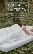 Cover-Bild zum Titel 'Schlafen im Freien' von 'Tobias Hopfmüller'
