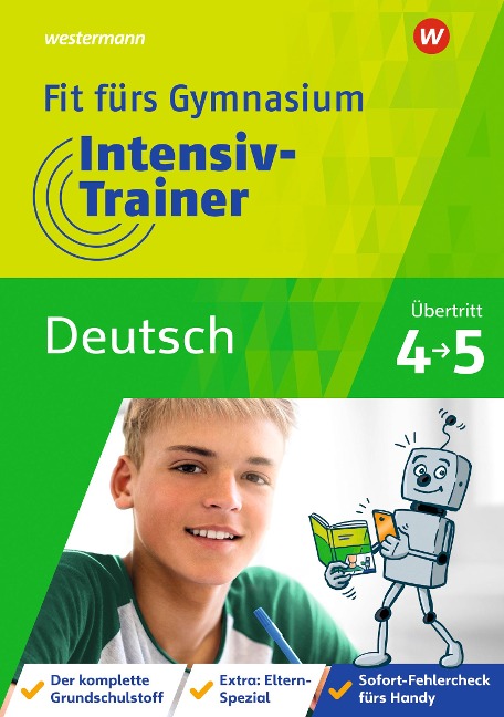 Fit fürs Gymnasium - Intensiv-Trainer. Übertritt 4 / 5 Deutsch - Brigitte Endres