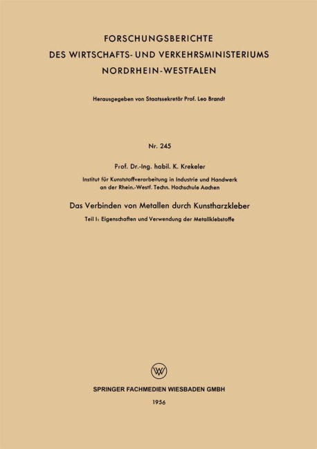 Das Verbinden von Metallen durch Kunstharzkleber - K. Krekeler