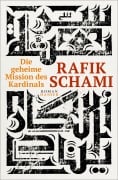 Cover-Bild zum Titel 'Die geheime Mission des Kardinals' von 'Rafik Schami'