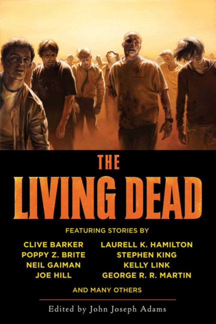 The Living Dead - John Joseph Adams
