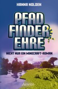 Cover-Bild zum Titel 'Pfadfinderehre' von 'Hanna Nolden'