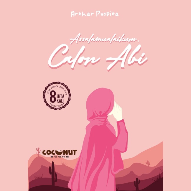 Assalamualaikum, Calon Abi - Arthar Puspita