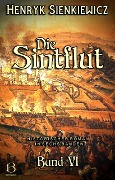 Cover-Bild zum Titel 'Die Sintflut. Band VI' von 'Henryk Sienkiewicz'