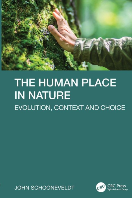 The Human Place in Nature - John Schooneveldt