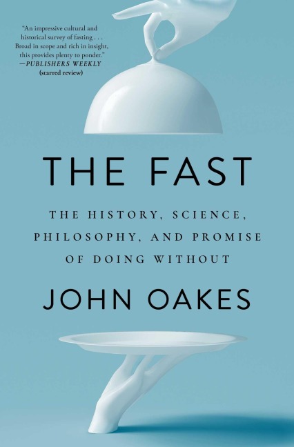 The Fast - John Oakes