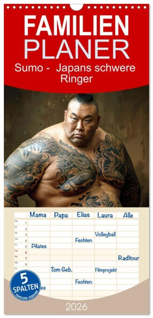 Familienplaner 2026 - Sumo - Japans schwere Ringer mit 5 Spalten (Wandkalender, 21 x 45 cm) CALVENDO - Liselotte Brunner-Klaus