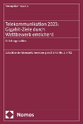 Cover-Bild zum Titel 'Telekommunikation 2023: Gigabit-Ziele durch Wettbewerb erreichen!' von ''