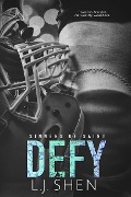 Cover-Bild zum Titel 'Defy' von 'L J Shen'