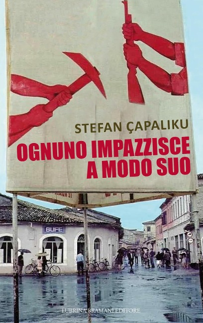 Ognuno impazzisce a modo suo - Stefan Çapaliku