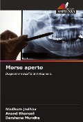 Cover-Bild zum Titel 'Morso aperto' von 'Madhura Jadhav, Anand Bhansali, Darshana Mundhe'