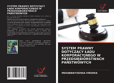 SYSTEM PRAWNY DOTYCZ¿CY ¿ADU KORPORACYJNEGO W PRZEDSI¿BIORSTWACH PA¿STWOWYCH - Mukandayisenga Virginia