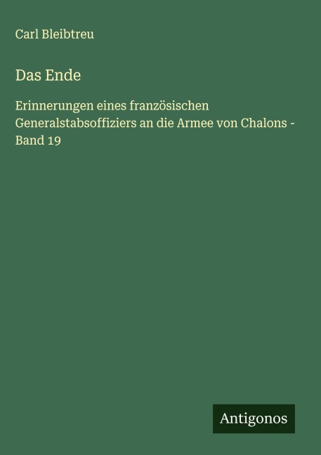 Das Ende - Carl Bleibtreu