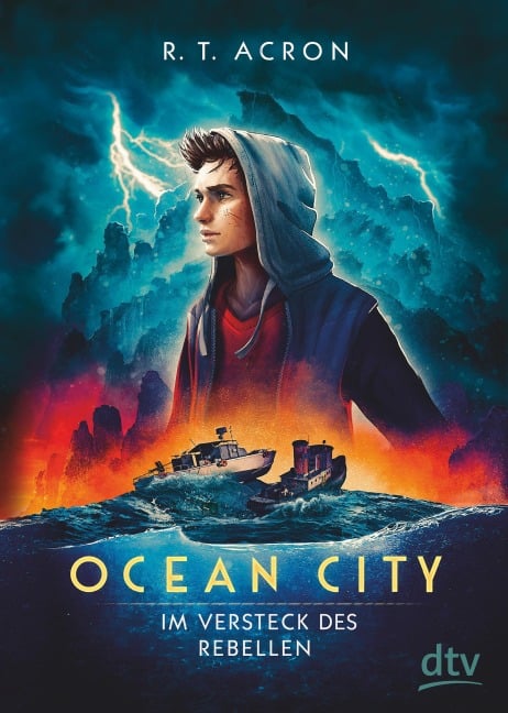 Ocean City - Im Versteck des Rebellen - R. T. Acron, Christian Tielmann, Frank Maria Reifenberg