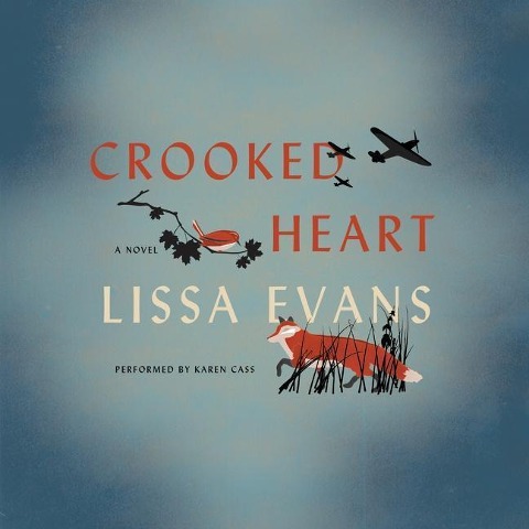 Crooked Heart - Lissa Evans