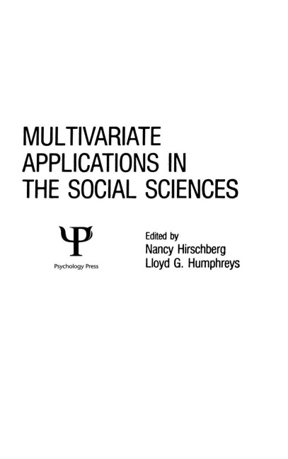 Multivariate Applications in the Social Sciences - 