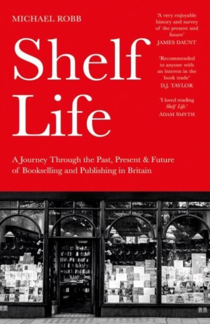 Shelf Life - Michael Robb