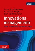 Cover-Bild zum Titel 'Innovationsmanagement? Frag doch einfach!' von 'Jenny Amelingmeyer, Thomas B. Berger, Sven Seidenstricker'
