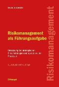 Cover-Bild zum Titel 'Risikomanagement als Führungsaufgabe' von 'Bruno Brühwiler'