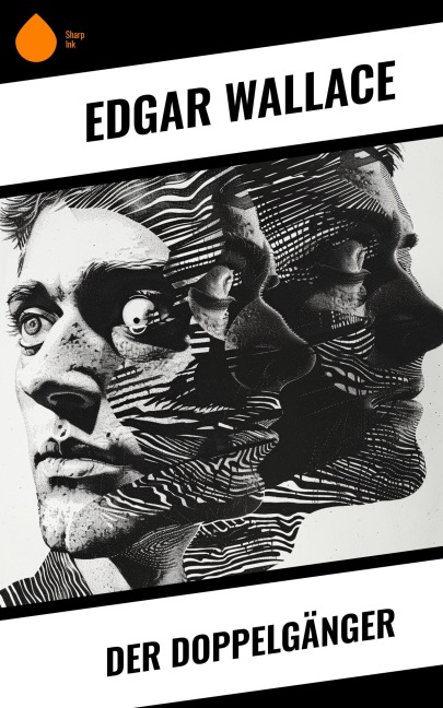 Der Doppelgänger - Edgar Wallace