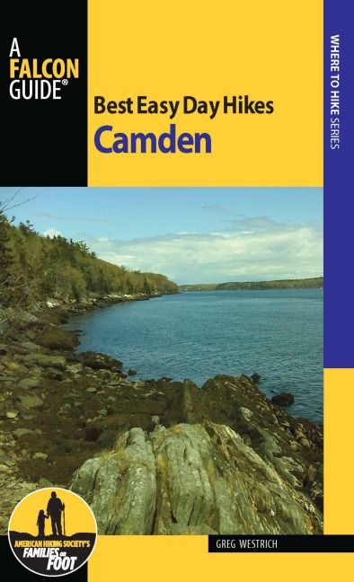 Best Easy Day Hikes Camden - Greg Westrich