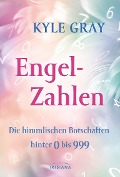 Cover-Bild zum Titel 'Engel-Zahlen' von 'Kyle Gray'