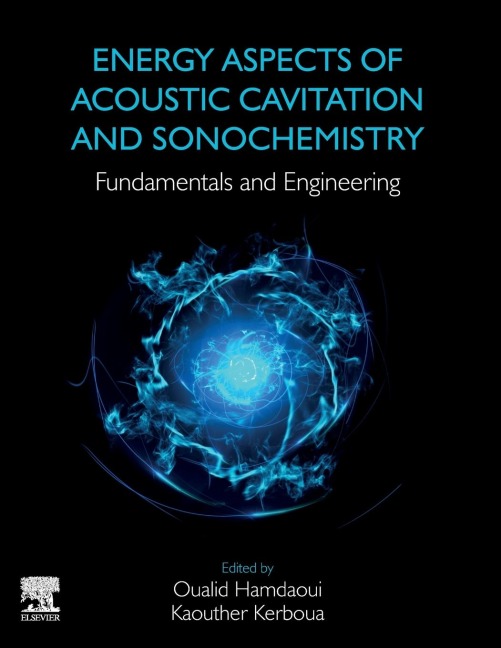 Energy Aspects of Acoustic Cavitation and Sonochemistry - 