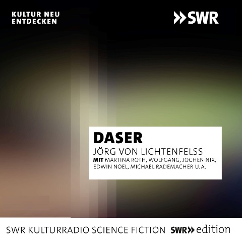 Daser - Jörg von Liebenfelß