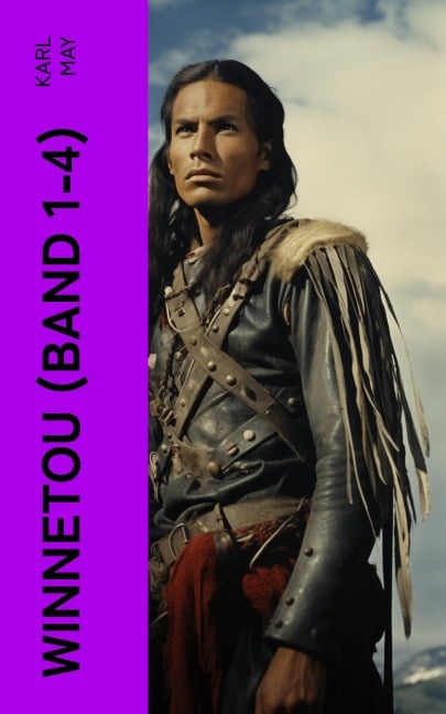 WINNETOU (Band 1-4) - Karl May