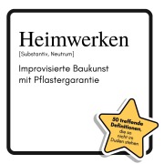 Cover-Bild zum Titel 'Heimwerken' von 'Jakob Friedrich'