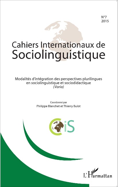 Modalités d'intégration des perspectives plurilingues en sociolinguistique et sociodidactique (Varia) - Philippe Blanchet, Thierry Bulot