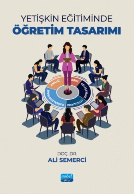 Yetiskin Egitiminde Ögretim Tasarimi - Ali Semerci