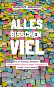 Cover-Bild zum Titel 'Alles bisschen viel' von 'Debora Kuder, Sarina Pfauth'