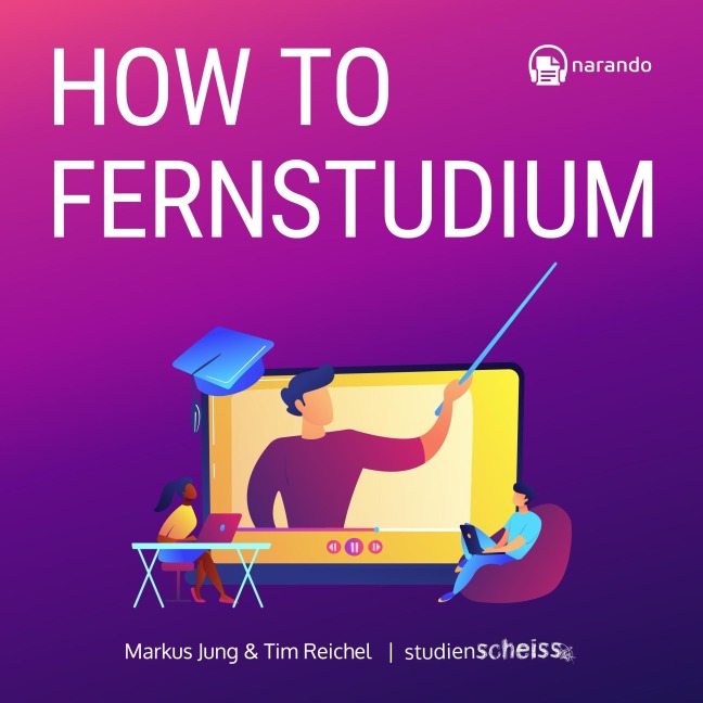 How to Fernstudium - Markus Jung, Tim Reichel