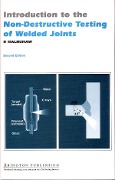 Cover-Bild zum Titel 'Introduction to the Non-Destructive Testing of Welded Joints' von 'R. Halmshaw'