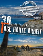 Cover-Bild zum Titel '30 Tage harte Arbeit' von 'Bettina Höbenreich, Christian Weinberger, Helmut Koch'