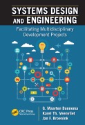Cover-Bild zum Titel 'Systems Design and Engineering' von 'G. Maarten Bonnema, Jan F. Broenink, Karel T. Veenvliet'