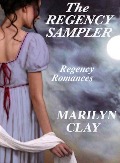 Cover-Bild zum Titel 'The Regency Sampler - Regency Romances' von 'Marilyn Clay'