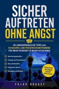Cover-Bild zum Titel 'Sicher auftreten ohne Angst' von 'Falko Braast'