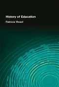 Cover-Bild zum Titel 'History of Education' von 'Patricia Rosof'