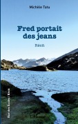 Cover-Bild zum Titel 'Fred portait des jeans' von 'Michele Tatu'