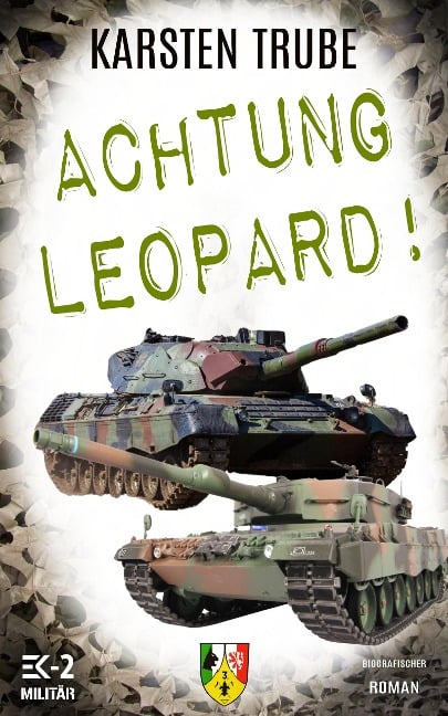 Achtung Leopard! - Karsten Trube