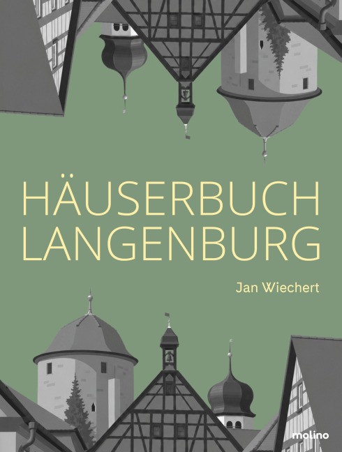 Häuserbuch Langenburg - Jan Wiechert