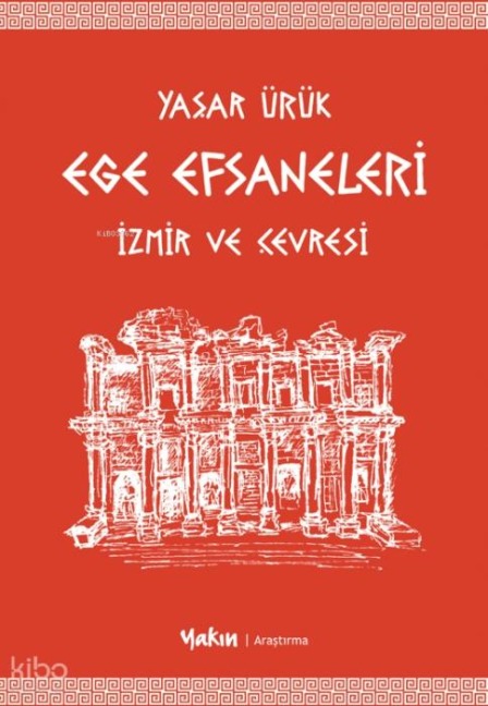 Ege Efsaneleri - Yasar Ürük