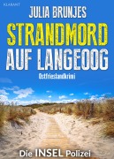 Cover-Bild zum Titel 'Strandmord auf Langeoog. Ostfrieslandkrimi' von 'Julia Brunjes'
