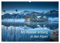 Am Wasser entlang in den Alpen (Wandkalender 2026 DIN A2 quer), CALVENDO Monatskalender - Markus Treffer