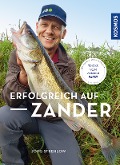 Cover-Bild zum Titel 'Erfolgreich auf Zander' von 'Jörg Strehlow'